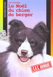 S.O.S. animaux t.322 - le noël du chien de berger