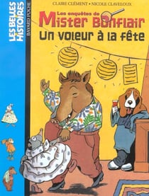 Un voleur a la fete - mister bonflair - ed 2003 (edition 2003)