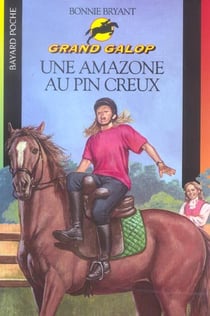 Grand galop t.670 - une amazone au pin creux