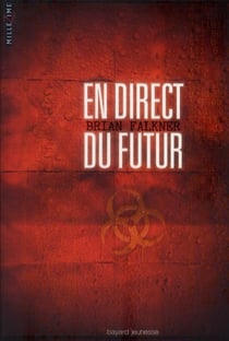 En direct du futur