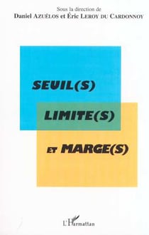 Seuil(s) limite(s) et marge(s)