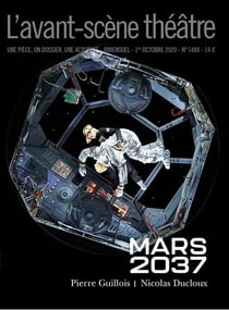Revue L'Avant-scène théâtre n.1489 : mars 2037