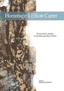 Hommage à Elliott Carter