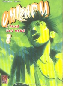 Umizaru, l'ange des mers Tome 8