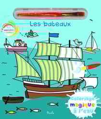 Coloriages magiques à l'eau : Les bateaux
