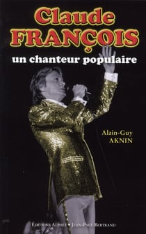 Claude françois, un chanteur populaire