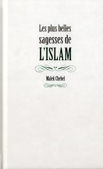 Les plus belles sagesses de l'islam