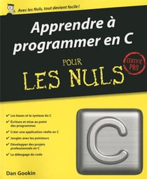 Apprendre à programmer en C pour les nuls