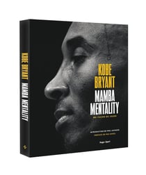 Mamba mentality, ma façon de jouer