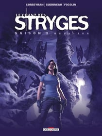 Le chant des stryges - saison 3 Tome 17 : réalités