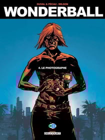 Wonderball Tome 4 : le photographe