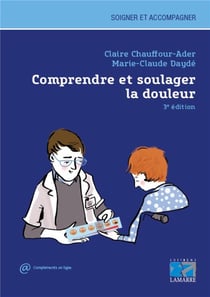 Comprendre et soulager la douleur (3e édition)