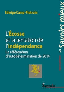 Écosse et la tentation de l'indépendance