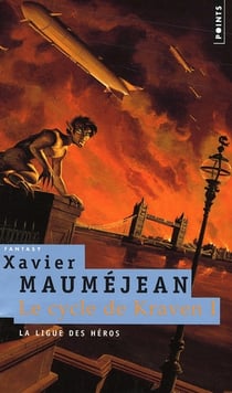Le cycle de Kraven Tome 1 - la ligue des héros