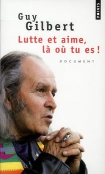 Lutte et aime, là où tu es !