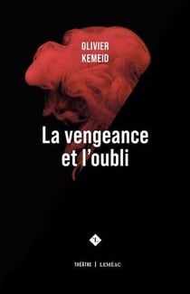 La vengeance et l'oubli