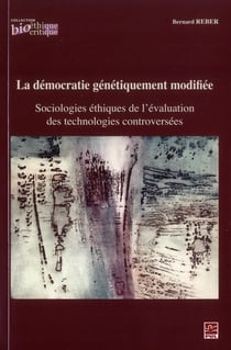 La democratie genetiquement modifiee