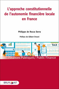 L'autonomie financière locale : approche constitutionnelle et perspective d'évolution