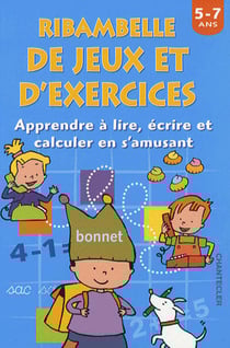 Ribambelle de jeux et d'execices - lire, écrire et calculer