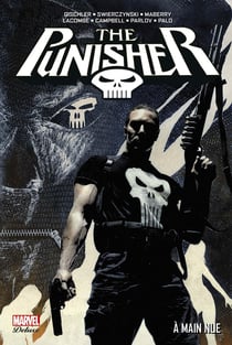 The Punisher Tome 9 : à main nue