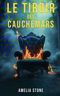 Le Tiroir des Cauchemars : Recueil d'histoires psychologiques et à suspense