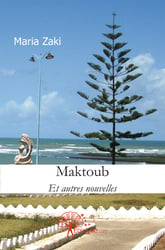 Maktoub et autres nouvelles