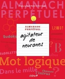 Almanach perpétuel - agitateur de neurones