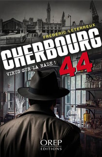 Cherbourg 44 : Virus sur la rade
