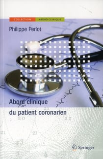 ABORD CLINIQUE DU PATIENT CORONARIEN