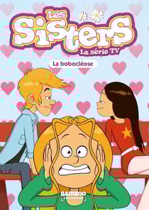 Les Sisters - La Série TV - Poche - tome 56