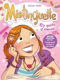 Mistinguette Tome 1 : en quête d'amour - édition collector