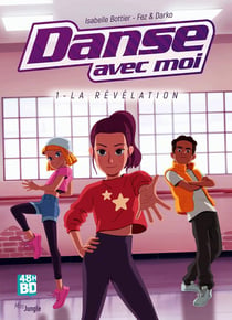 Danse avec moi t.1 : la révélation