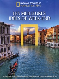 Voyages de rêves - les meilleures idées de weekend
