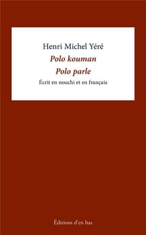 Polo parle/ Polo kouman