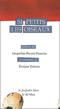 Si petits les oiseaux