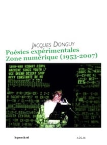 Poesies experimentales - zone numerique (1953-2007)