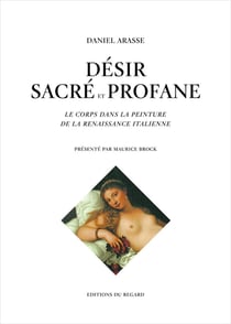 Désir sacré et profane : Le corps dans la peinture de la Renaissance italienne