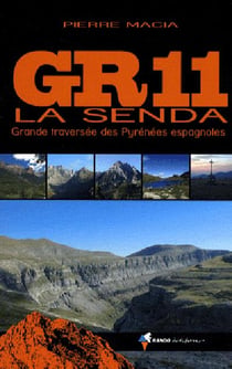 Gr11 la senda  - grande traversée des pyrénées espagnoles