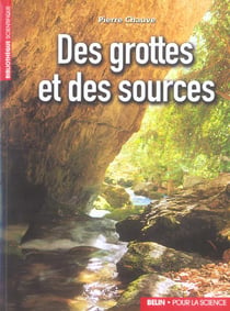 Des grottes et des sources
