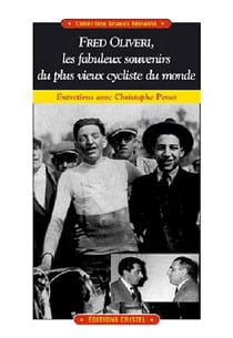 Fred oliveri, les fabuleux souvenirs