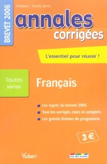 Annales corrigées - francais - brevet 2006