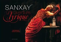 Sanxay une aventure lyrique