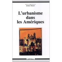 L'urbanisme dans les Amériques