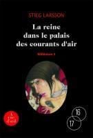 Millénium Tome 3 : la reine dans le palais des courants d'air