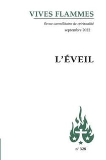 Revue Vives Flammes n.328 : l'éveil
