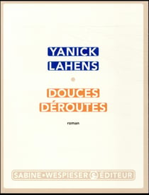 Douces déroutes