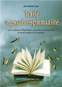 Traité de psycho-spiritualité