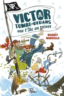 Victor Tombe-Dedans sur l'île au trésor
