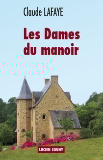 Les dames du manoir