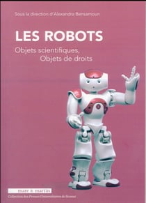 Les robots - objets scientifiques, objets de droits